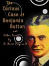 Cover image for The Curious Case of Benjamin Button and Other Stories by F. Scott Fitzgerald